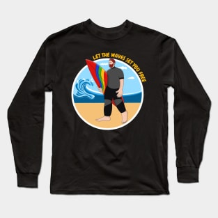 Surfer Let the Waves Set You Free Long Sleeve T-Shirt